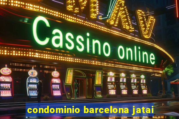 condominio barcelona jatai